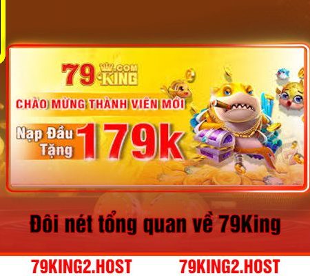 Hướng Dẫn Cách Đăng Nhập 79King Chi Tiết Nhất