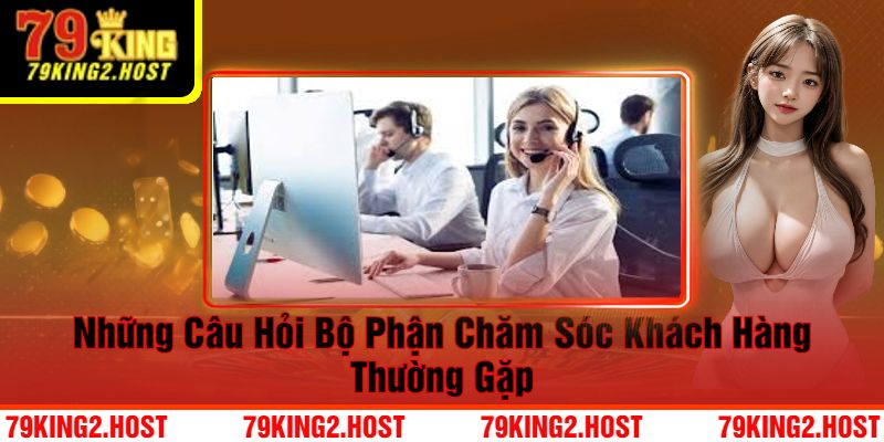 Các Nội Dung Sẽ Được Tư Vấn Hỗ Trợ Cho Thành Viên 79King