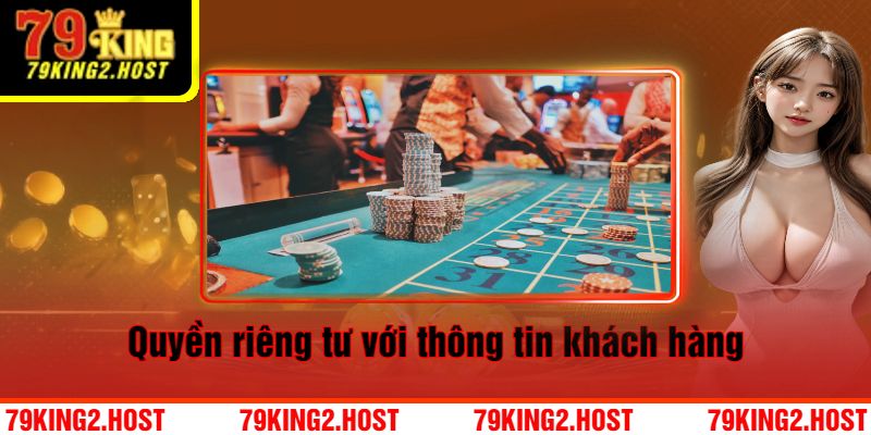 Quyền riêng tư với thông tin khách hàng